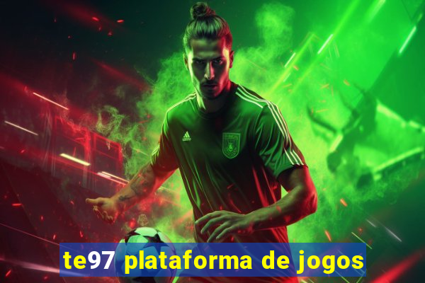 te97 plataforma de jogos